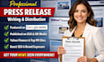 write and distribute a professional press release for media coverage