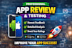 do user testing and review website, android app ios app game, QA review
