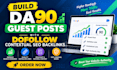 build da90 guest posts with dofollow contextual SEO backlinks