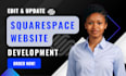 edit squarespace website update squarespace website development edit squarespace