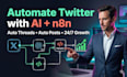 develop n8n ai x twitter threads social media posts automation workflow agent