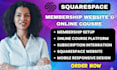 design squarespace membership website online course, subscription website design