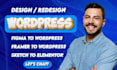 convert figma to wordpress website, framer to wordpress, sketch to elementor pro