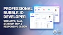 build responsive bubble io web app, saas, or startup mvp using bubble io
