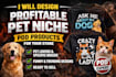 design profitable pet niche pod products for your store