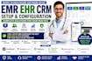 setup emr ehr CRM modmed simplepractice tebra practicebetter athenaone openemr