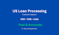 handle US loan processing voe vob customer support