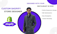 design a custom shopify store for restaurants