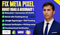 fix facebook pixel, setup meta pixel ,conversion API and shopify tracking issues