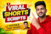 write viral youtube shorts and instagram reels scripts