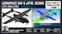 design aerospace aerodynamic envelopes an perform cfd analysis for uav and evtol
