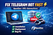 fix install openclaw telegram bot, vps deployment gateway issues ai agent