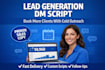 write persuasive dm outreach scripts to generate leads and book clients