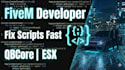 fix and optimize your fivem scripts qbcore esx