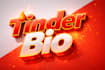 create tinder bio profile for you