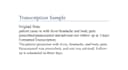 be your healthcare virtual assistant data transcription