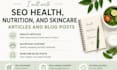 write SEO health, nutrition, and skincare articles and blog posts