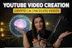 write and create engaging youtube scripts for crypto and ai