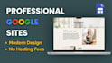 create a clean google sites website from your content