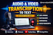 transcribe your audio and video files