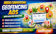 set up high converting geofencing ads with location targeting