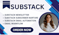 setup substack newsletter automation substack subscriber nurture automation