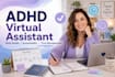 be your adhd virtual assistant adhd adhd va
