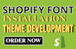 design shopify font installation