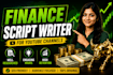 write high retention finance youtube scripts
