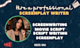 create screenplay, movie script, screenwriting for feature film scripts