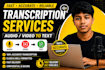 provide accurate and reliable transcription services