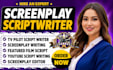 write a screenplay, feature film script, movie, short film or TV pilot script