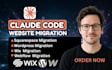migrate claude code lovable website to wordpress wix squarespace webflow