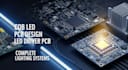 design cob led pcb, led driver pcb and complete lighting systems