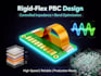 design rigid flex pcbs with controlled impedance and bend optimization