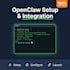 set up and integrate openclaw for your system