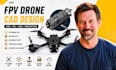 fpv drone cad, rc frame stl, cnc parts, fusion360 prototype models cad 3d files