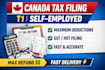file canada tax return t1 for self employed, freelancers with maximum deductions