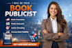be your book publicist
