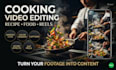 edit food restaurant cooking reels and promo videos