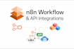 build n8n workflows and API integrations