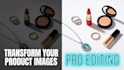 edit product photo for e commerce and online stores