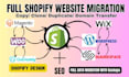 clone migrate wordpress godaddy wix woocommerce to shopify ecommerce store setup