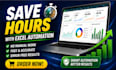 build excel automation, fix complex formulas and dashboards