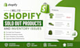fix shopify sold out product issues