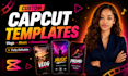 do editable custom capcut templates capcut video editing vlogs songs promotions