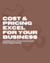 calculate your costs and pricing in excel