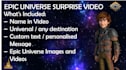 create a epic universe surprise video