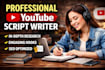 write SEO optimized youtube scripts