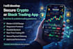 develop crypto trading app forex trading app stock trading app